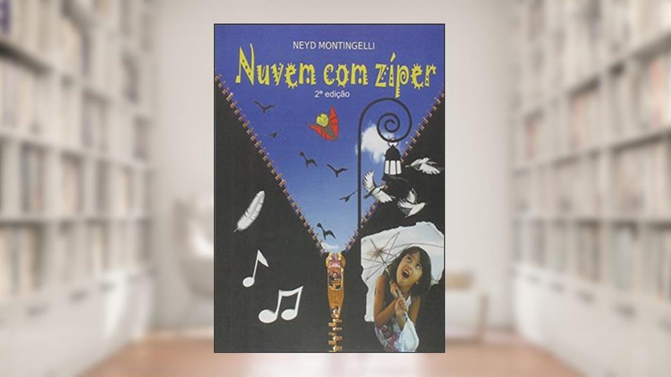 Nuvem com Zíper, do autor Neyd Montingelli