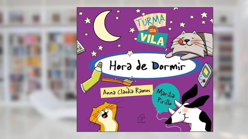 Hora de dormir, do autor Anna Claudia Ramos