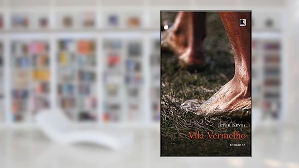 Vila vermelho, do autor Jeter Neves