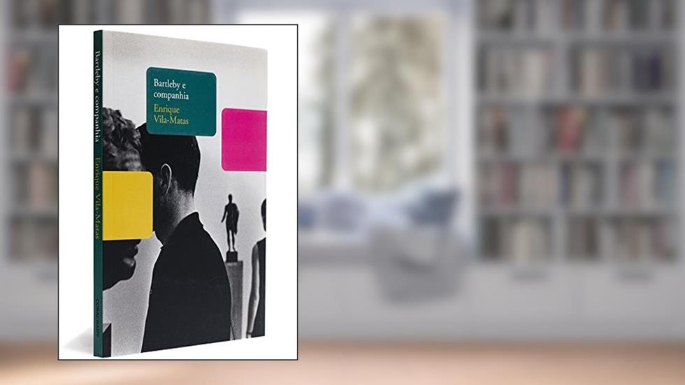 Bartleby E Companhia, do autor Enrique Vila - Matas