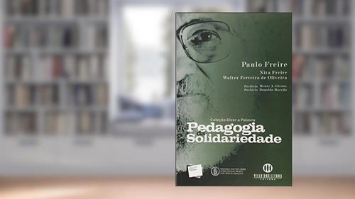 Capa de Pedagogia da Solidariedade - Volume 3, do autor Paulo Freire