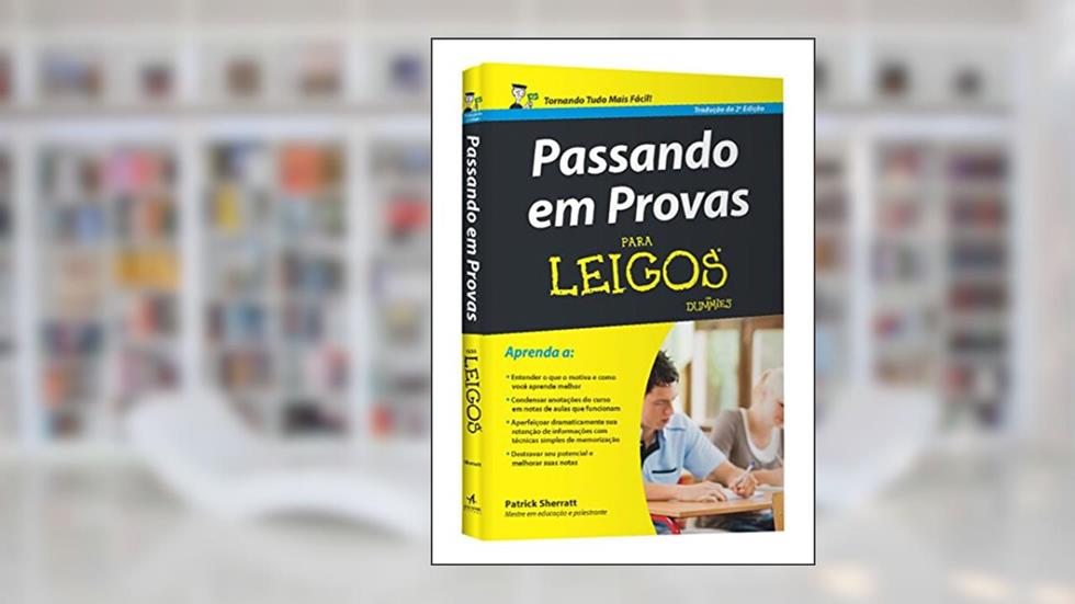 Passando em Provas Para Leigos, do autor Patrick Sherratt