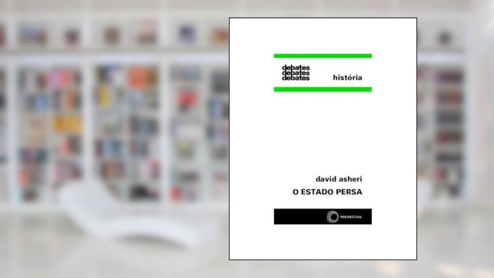 O estado persa, do autor David Asheri