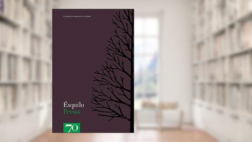 Capa de Persas, do autor Ésquilo