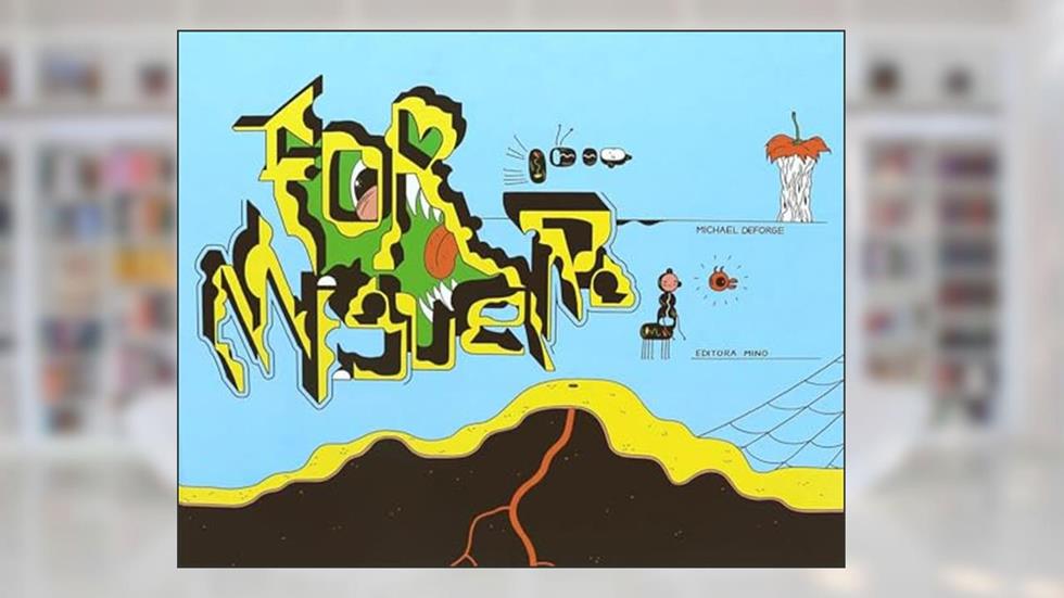 Formigueiro, do autor Michael DeForge