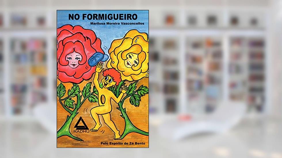 No Formigueiro: Organização (Aventuras de Microcólus Livro 33), do autor Marilusa Moreira Vasconcellos