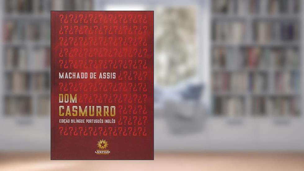 Dom Casmurro: Edição Bilíngue, do autor Machado De Assis