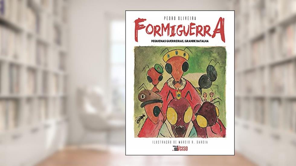 Formiguerra, do autor Pedro Oliveira