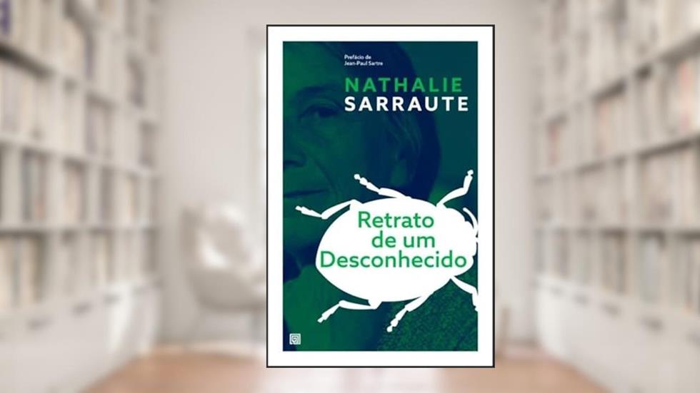 Retrato de um Desconhecido, do autor Nathalie Sarraute