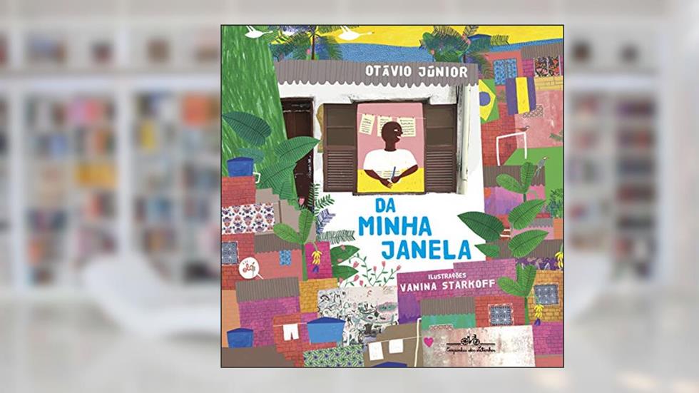Da minha janela, do autor Otávio Júnior