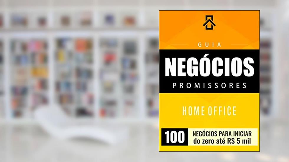 Guia de Negócios Promissores: do zero até R$ 5 mil, do autor Julio Cesar