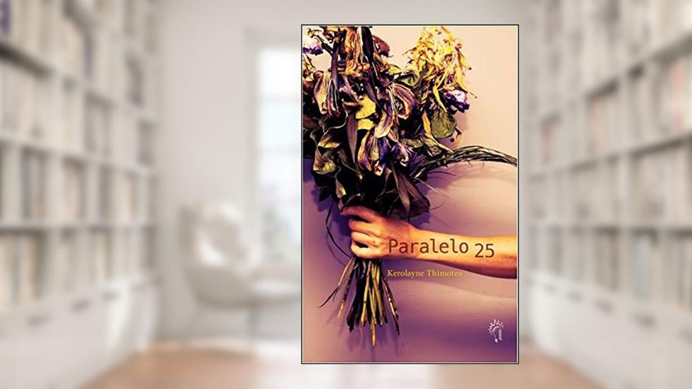 Paralelo 25, do autor Kerolayne Thimoteo