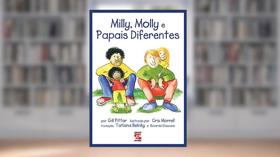 Milly, Molly e os papais diferentes, do autor Gill Pittar