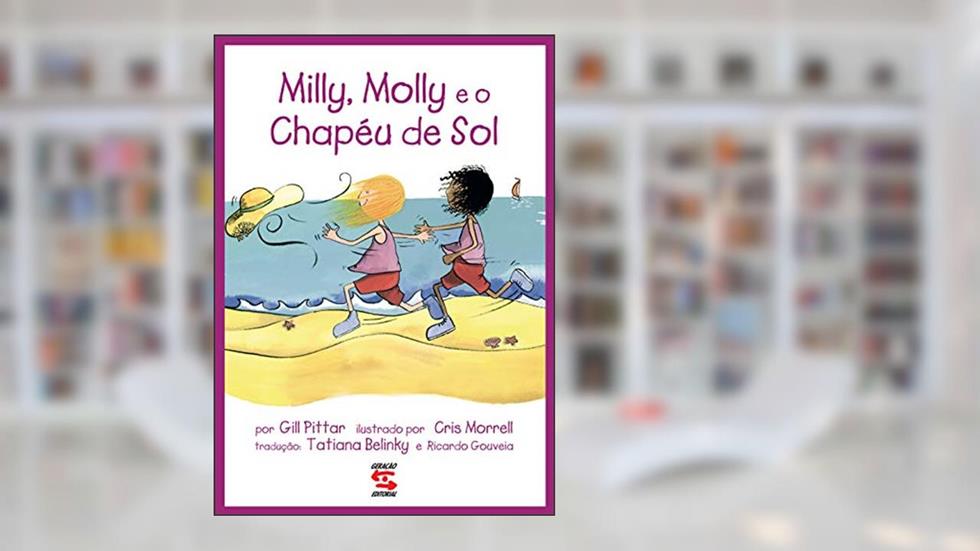 Milly, Molly e o chapéu de sol, do autor Gill Pittar