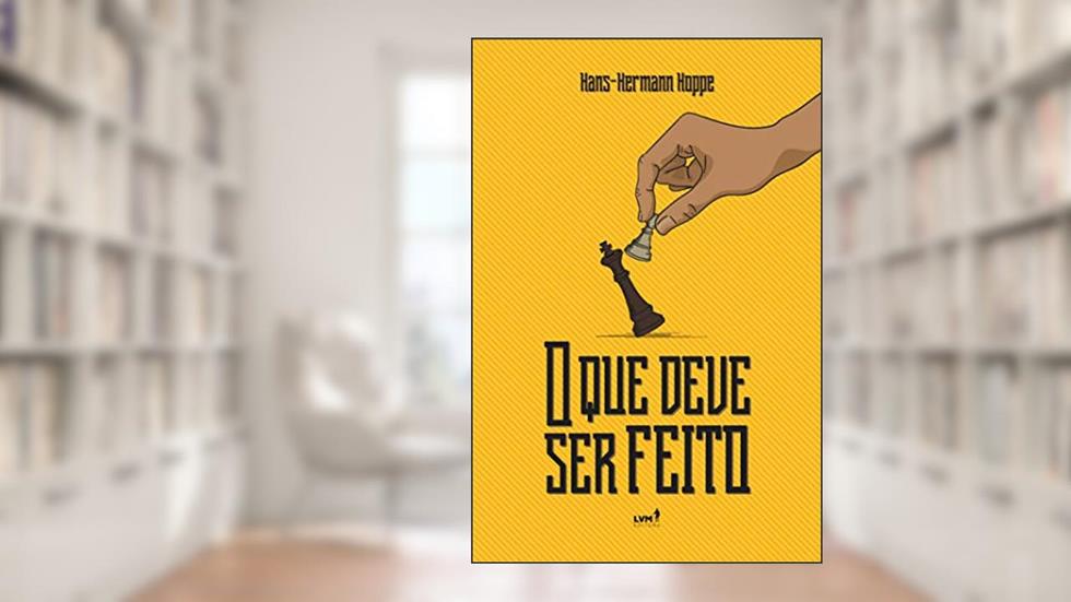 O que deve ser feito - Livro de bolso, do autor HOPPE HANS-HERMANN