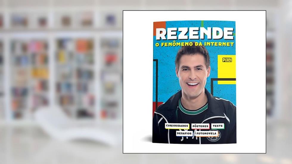 Rezende - O fenômeno da internet, do autor Pedro Rezende