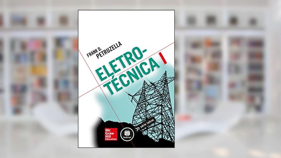 Eletrotécnica I (Tekne), do autor Frank D. Petruzella