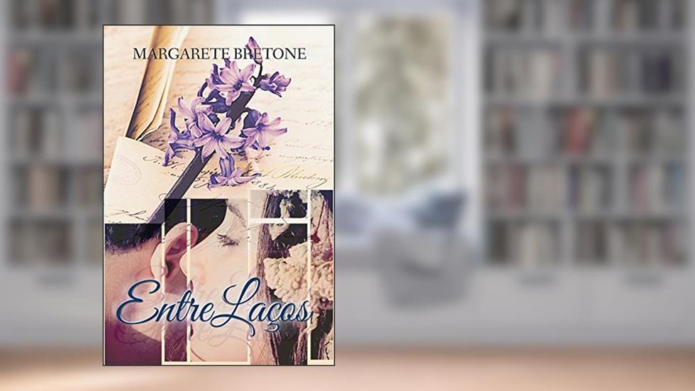 EntreLaços, do autor Margarete Bretone