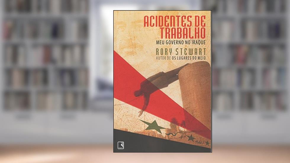 Acidentes De Trabalho, do autor Rory Stewart