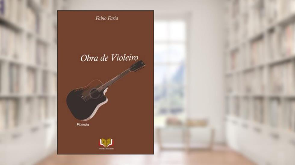 Obra de Violeiro, do autor Fabio Faria