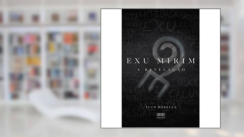 Exu Mirim: a Revelação, do autor Tuco Borella