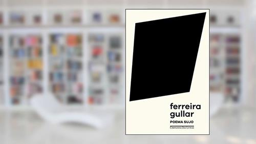 Poema sujo, do autor Ferreira Gullar