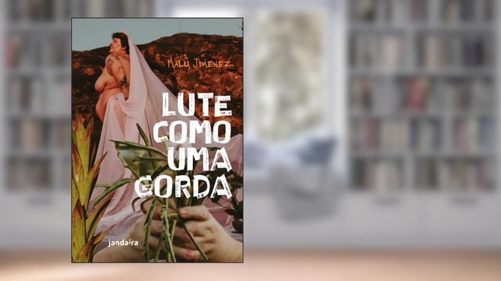Lute Como uma Gorda, do autor Malu Jimenez