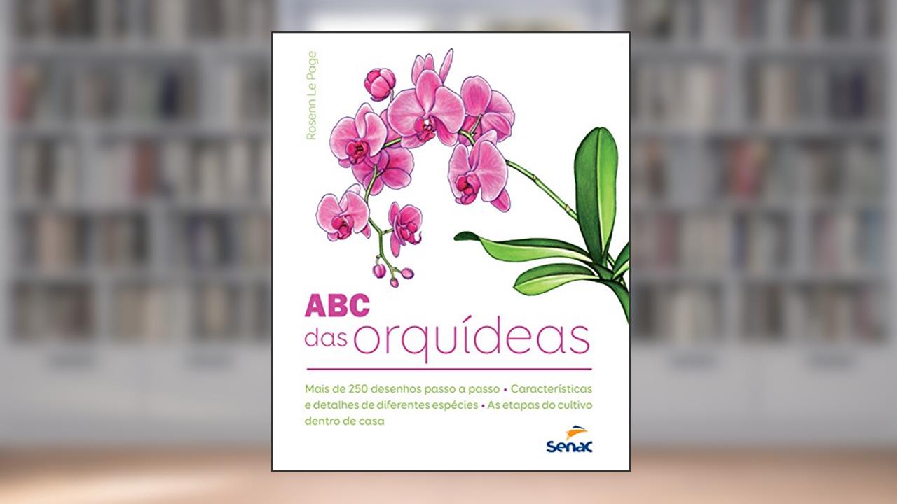 O ABC das orquídeas, do autor Rosenn Le Page