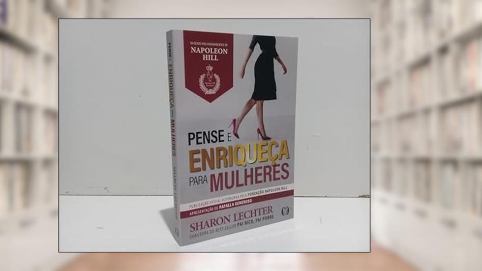 Pense Enriqueça Para Mulheres, do autor Sharon Lechter