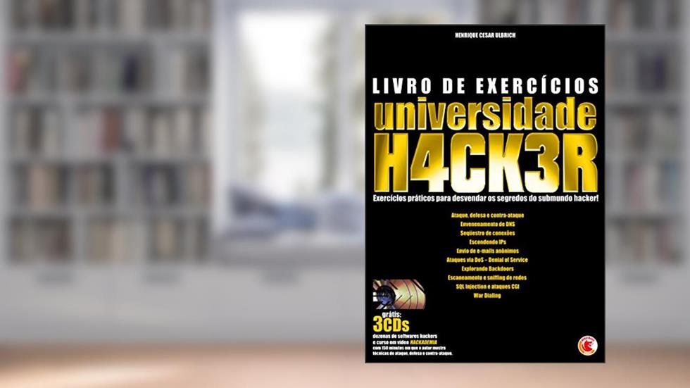 Universidade Hacker, do autor Henrique Césa Ulbrich; James Della Valle