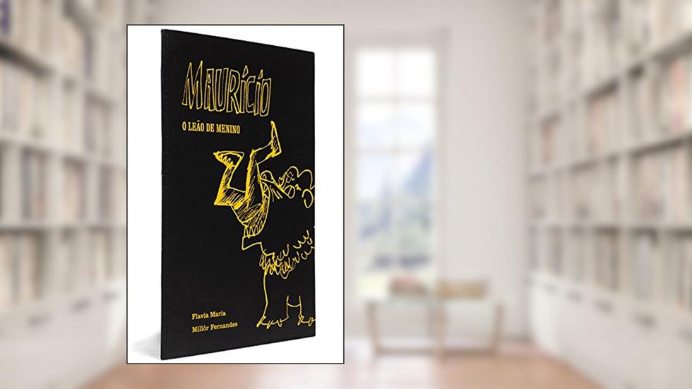 Mauricio. O Leão de Menino, do autor Flavia Maria