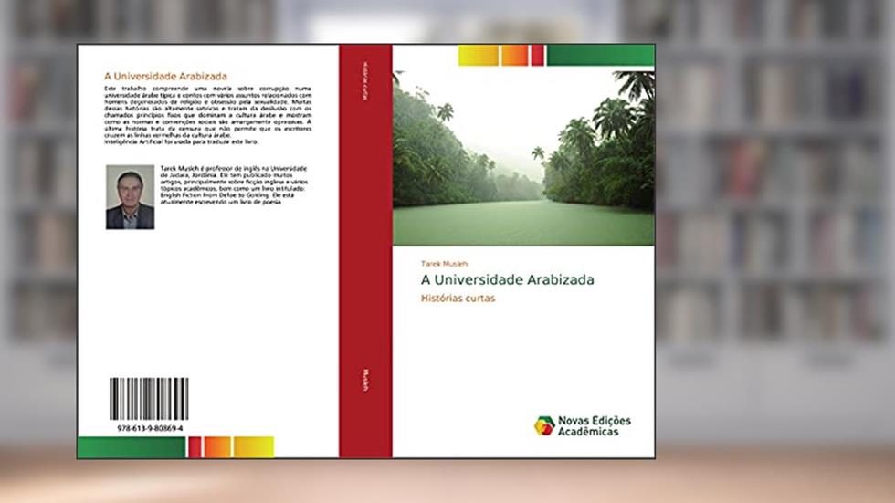 A Universidade Arabizada: Histórias curtas, do autor Tarek Musleh
