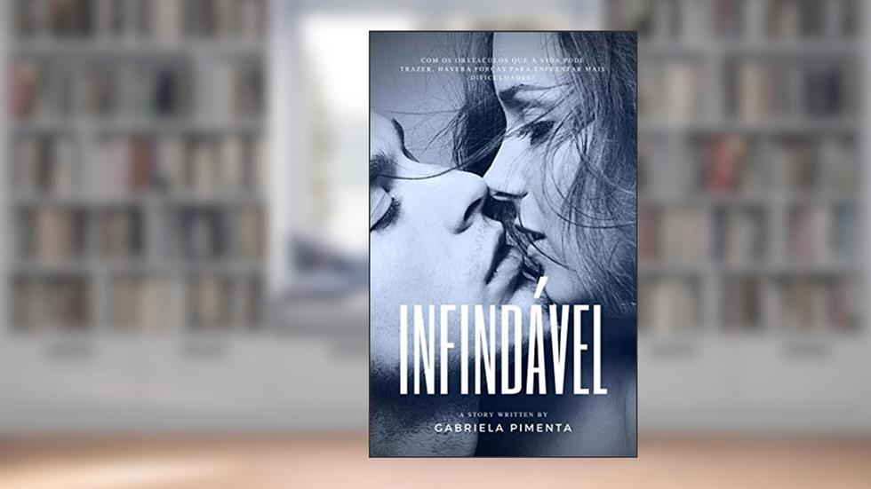 Infindável (Irresistível Livro 4), do autor Gabriela Pimenta