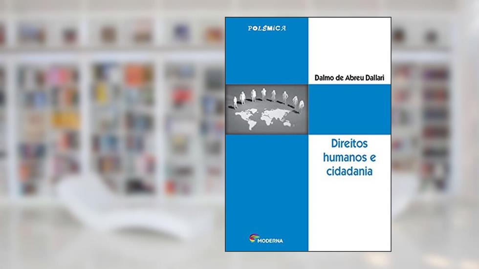 Direitos humanos e cidadania, do autor Dalmo de Abreu Dallari