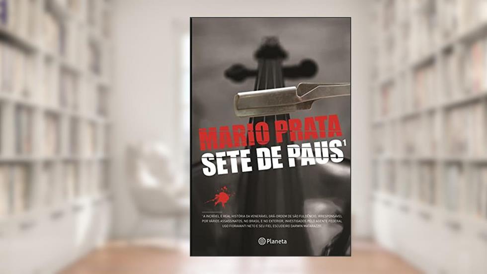 Sete de paus, do autor Mario Prata
