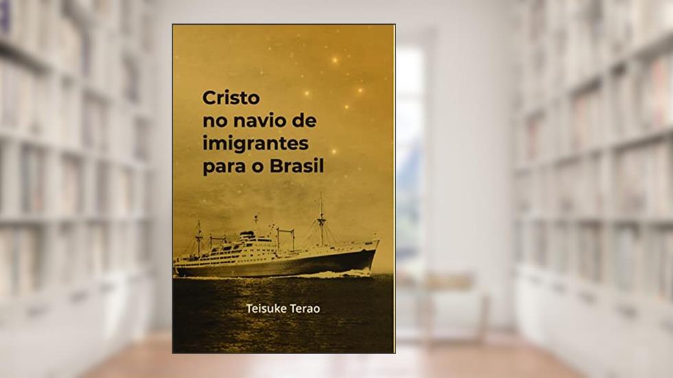Cristo no Navio de Imigrantes Para o Brasil, do autor Teisuke Terao