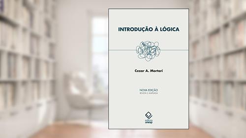 Capa de Introdução à lógica - 2ª edição, do autor Cezar A. Mortari