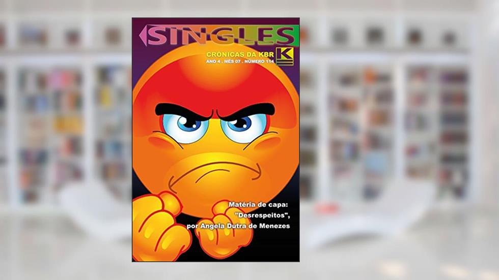 Singles 114 (Singles K), do autor Angela Dutra de Menezes et al