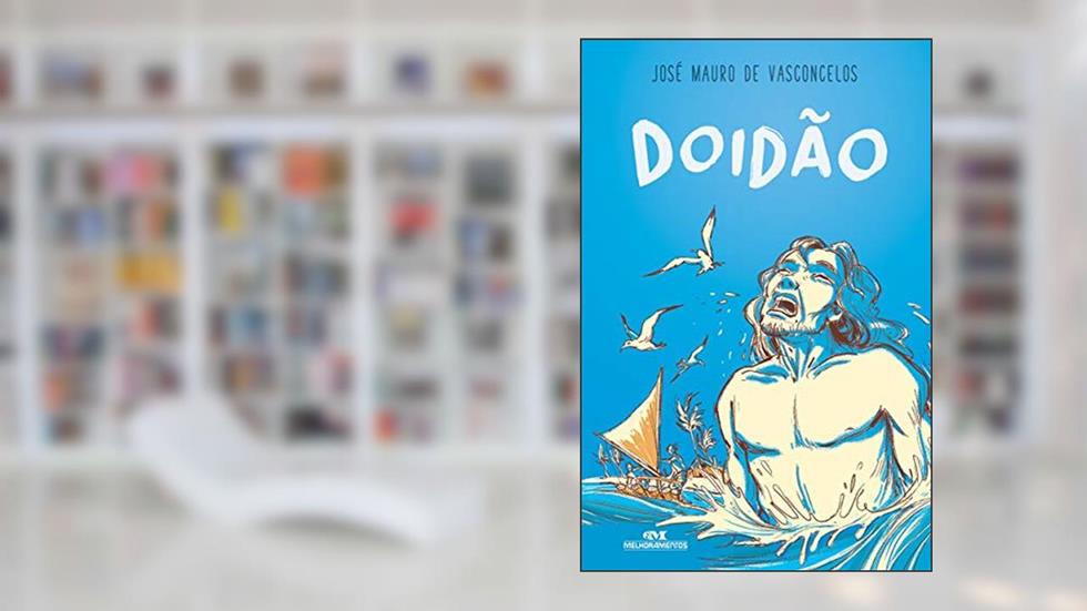 Doidão, do autor José Mauro de Vasconcelos