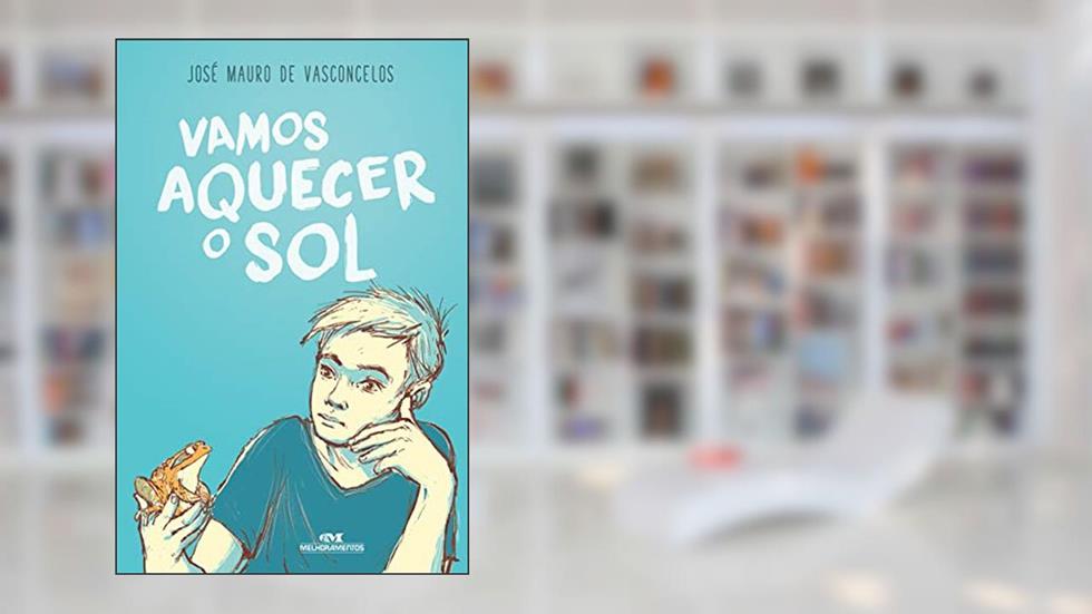 Vamos Aquecer o Sol, do autor José Mauro de Vasconcelos