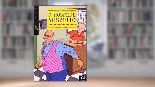 Capa de O hóspede suspeito, do autor Friedrich Scheck