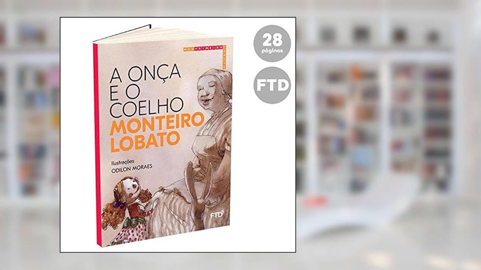 Onca E O Coelho, A, do autor Monteiro Lobato