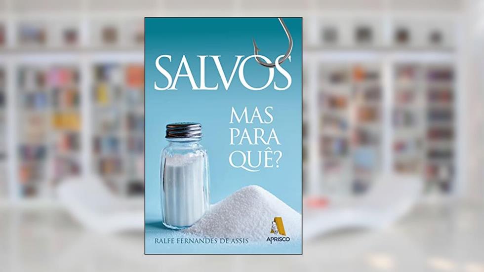 Salvos - Mas Para Quê?, do autor Ralfe Fernandes