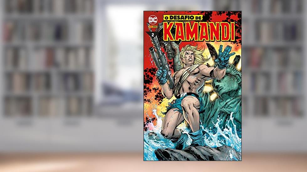 O Desafio de Kamandi - Volume 02, do autor Marguerite Bennet