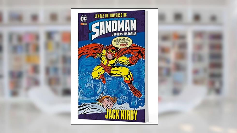 Sandman e Outras Histórias: Lendas do Universo dc, do autor Jack Kirby
