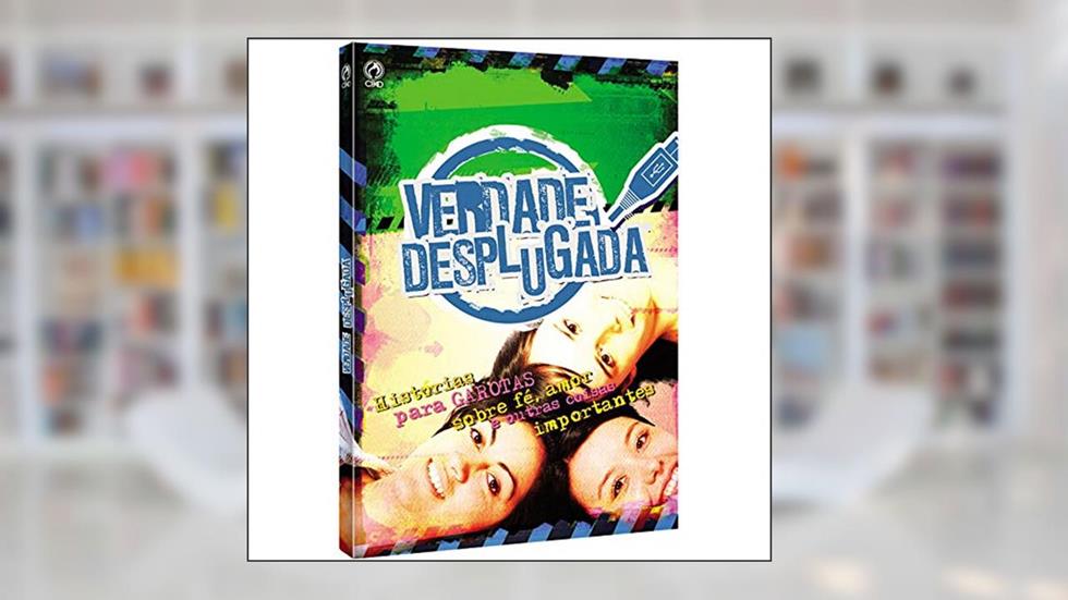 Verdade Desplugada Para Garotas, do autor Vários Autores