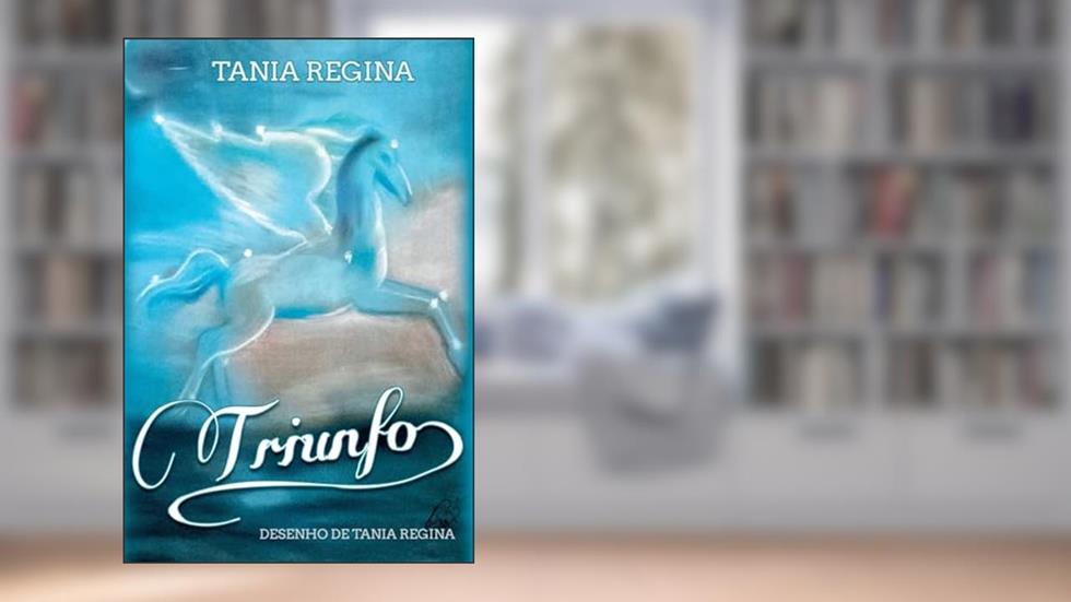 Triunfo, do autor Tania Regina