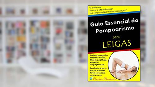 Capa de Guia Essencial do Pompoarismo para LEIGOS, do autor Charlene Manirroiti