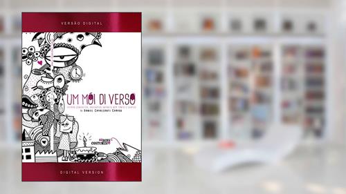 Capa de Um Mói Di Verso: Poemas Concretos, Abstratos, Infantis Nem Tanto e Chatos., do autor Daniel Cavalcanti Campos