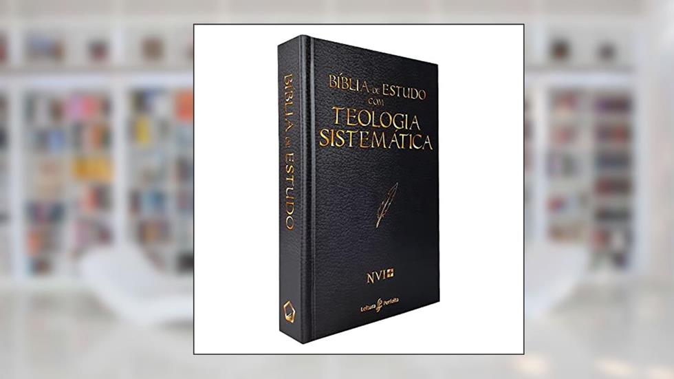 Bíblia de Estudo com Teologia Sistemática | NVI | Capa Dura Preta, do autor Livraria Cristã Emmerick; Reinaldo Ribeiro Marques